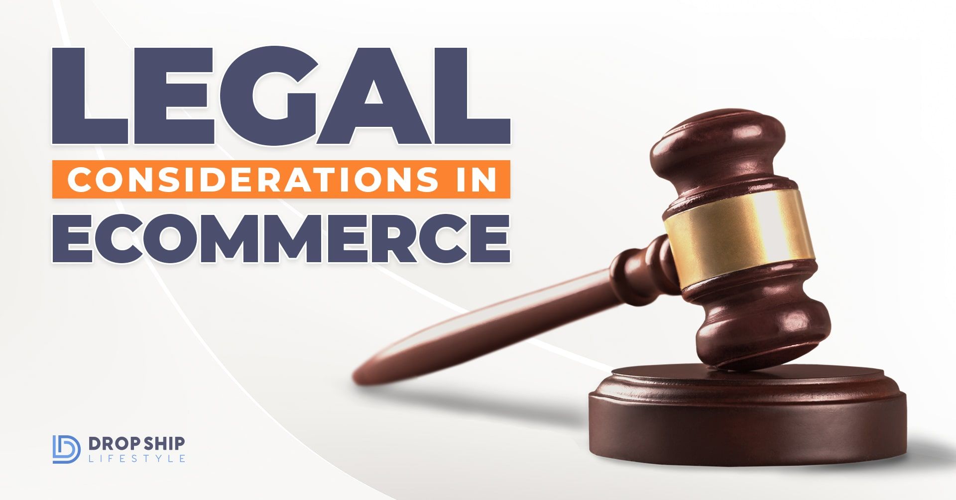 Legal Considerations In Ecommerce