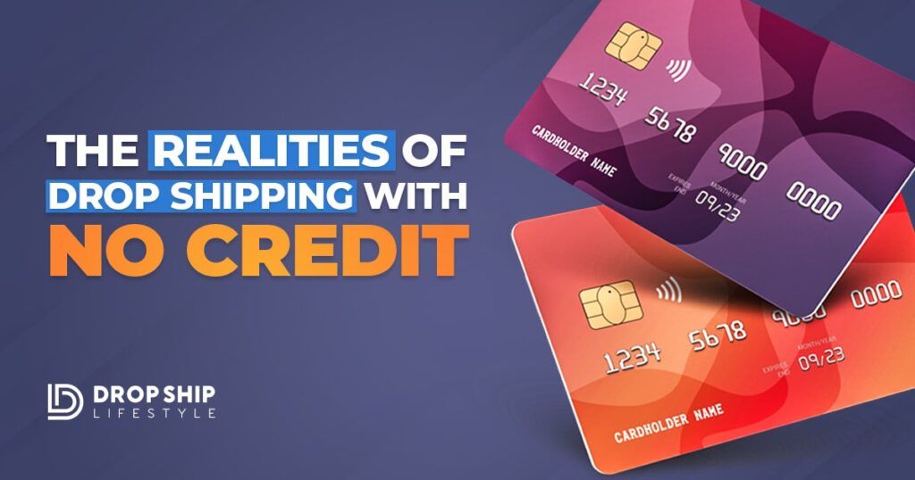 drop shipping with no credit