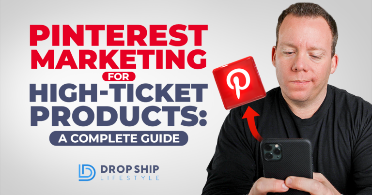 Pinterest Marketing for High-Ticket Products: A Complete Guide - Blog Cover Image
