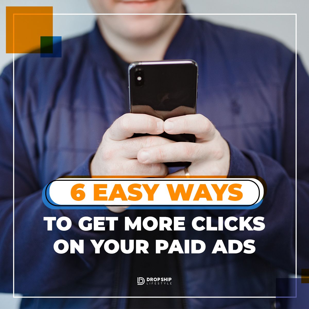 6 Easy Ways To Get More Clicks On Your Paid Ads Today 6 Easy Ways To Get More Clicks On Your Paid Ads Today