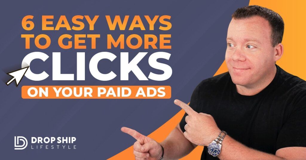 Get More Clicks on Your Paid Ads