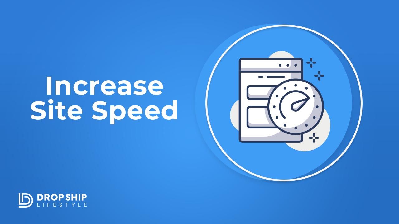 Increase Speed - How to Create An SEO Strategy for eCommerce