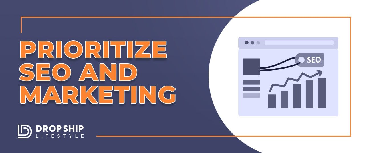 prioritize SEO and Marketing