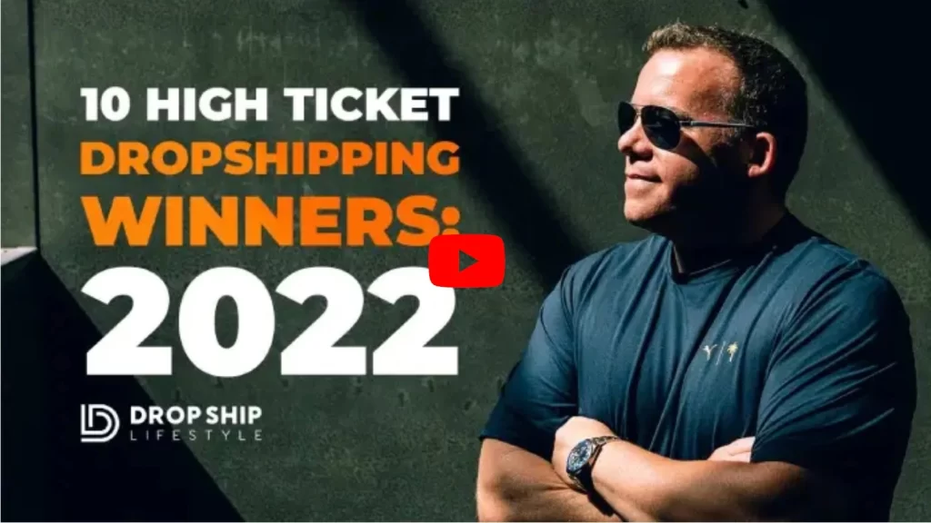 Top 10 High Ticket Dropshipping Winners of 2022