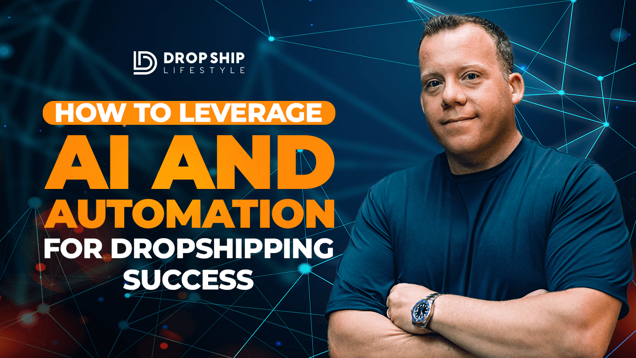AI and Automation Dropshipping