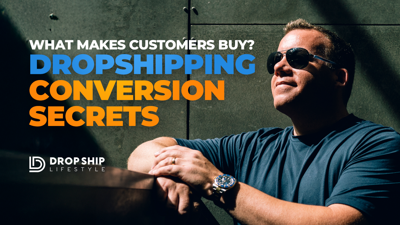 Dropshipping Conversion Secrets