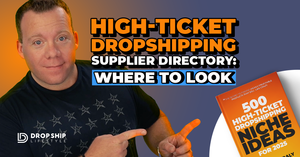 High-Ticket-Dropshipping-Supplier-Directory--Where-to-Look - Blog Cover Image
