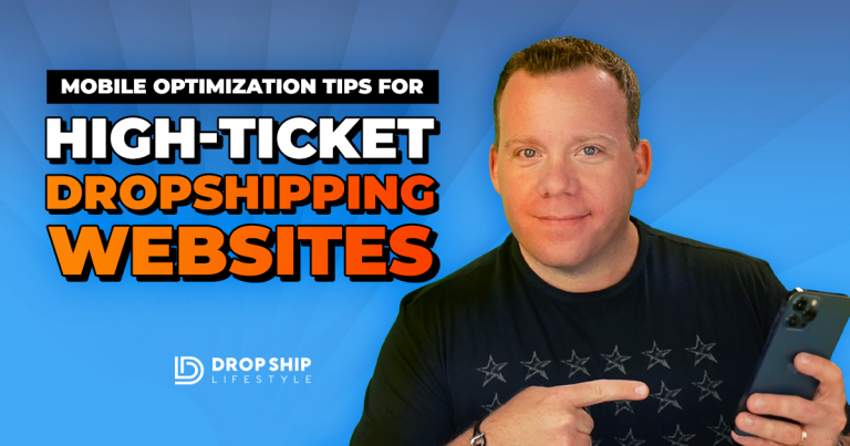 Mobile Optimization Tips for High-Ticket Dropshipping Websites - Blog Cover Image