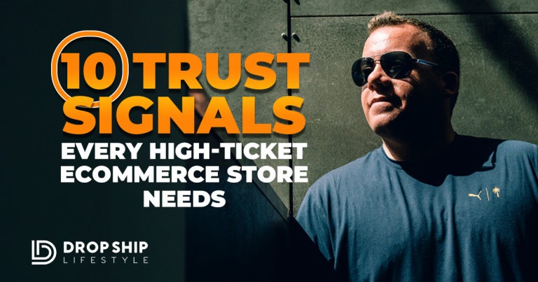10 Trust Signals Every High-Ticket eCommerce Store Needs - Blog Cover Image