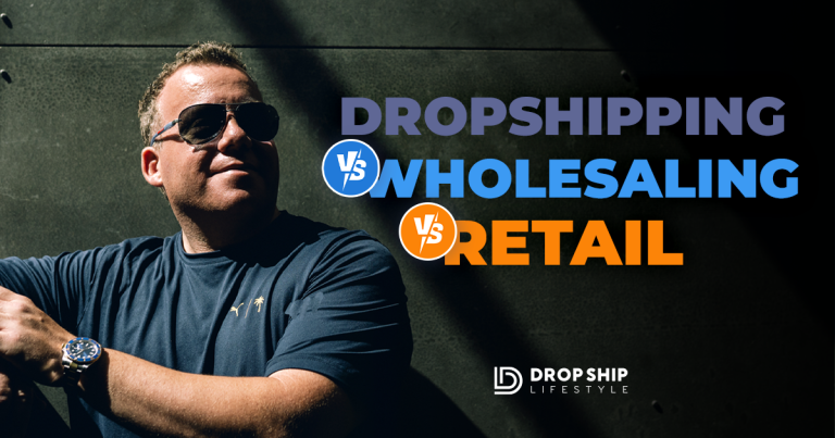 Dropshipping vs Wholesaling vs Retail in 2025: Key Differences Explained