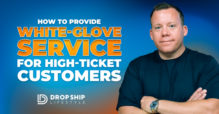How to Provide White-Glove Service for High-Ticket Customers - Blog Post Cover