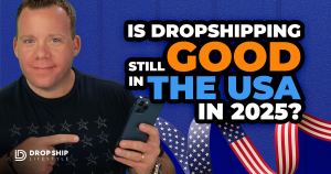 Is Dropshipping Still Good in the USA in 2025? Blog Cover Image