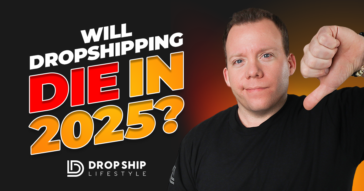 Will Dropshipping Die in 2025? Blog Cover Image
